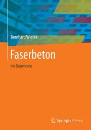 Icon image Faserbeton: im Bauwesen