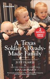 Icon image A Texas Soldier's Ready-Made Family