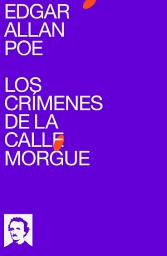 Icon image Los Crímenes de la Calle Morgue: texto completo