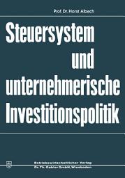 Icon image Steuersystem und unternehmeriesche Investitionspolitik