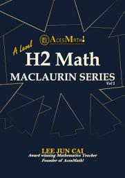 Icon image Maclaurin Series (A'level H2 Math)