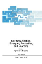 Icon image Self-Organization, Emerging Properties, and Learning