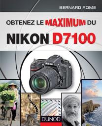 Icon image Obtenez le maximum du Nikon D7100