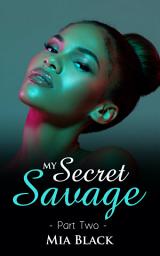 Icon image My Secret Savage 2