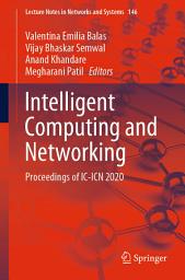 Icon image Intelligent Computing and Networking: Proceedings of IC-ICN 2020