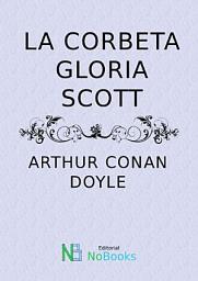 Icon image La Corbeta Gloria Scott