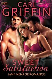 Icon image Sweet Satisfaction: MMF Menage Romance