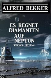 Icon image Es regnet Diamanten auf Neptun