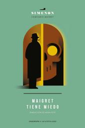 Icon image Maigret tiene miedo