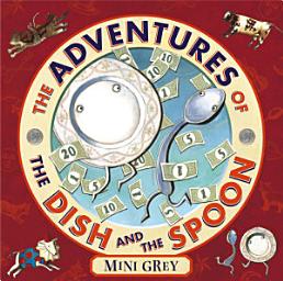 Icon image The Adventures of the Dish and the Spoon