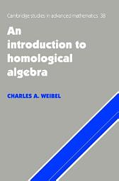 Icon image An Introduction to Homological Algebra