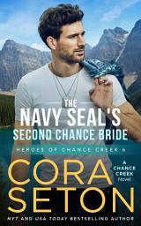 Icon image The Navy SEAL's Second Chance Bride