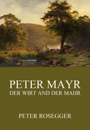 Icon image Peter Mayr - Der Wirt an der Mahr