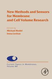 Icon image New Methods and Sensors for Membrane and Cell Volume Research