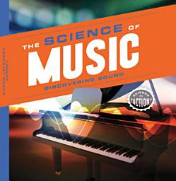 Icon image Science of Music: Discovering Sound