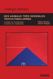 Icon image Des animaux très sensibles / Trucha panza arriba (Édition bilingue/Edición bilingüe)