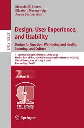 Icon image Design, User Experience, and Usability: Design for Emotion, Well-being and Health, Learning, and Culture: 11th International Conference, DUXU 2022, Held as Part of the 24th HCI International Conference, HCII 2022, Virtual Event, June 26 – July 1, 2022, Proceedings, Part II