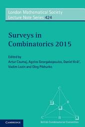 Icon image Surveys in Combinatorics 2015