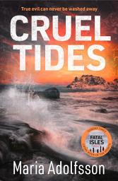 Icon image Cruel Tides: The riveting new case in the globally bestselling series