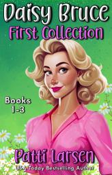 Icon image Daisy Bruce First Collection: Books 1-3