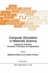 Icon image Computer Simulation in Materials Science: Interatomic Potentials, Simulation Techniques and Applications