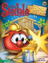 Icon image Stable that Bob Built / VeggieTales