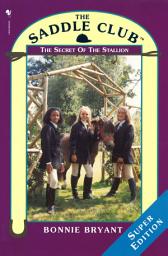 Icon image Saddle Club Super: The Secret Of The Stallion