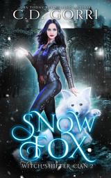 Icon image Snow Fox: An Urban Fantasy Romance featuring a Fox Shifter Witch Hybrid and her Fated Mate.