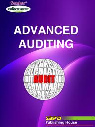 Icon image Advanced Auditing (Latest Edition): SBPD Publishing House