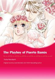 Icon image THE PLAYBOY OF PUERTO BANUS: Mills & Boon Comics