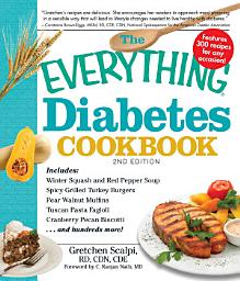 Icon image The Everything Diabetes Cookbook