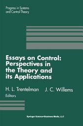 Icon image Essays on Control: Perspectives in the Theory and its Applications