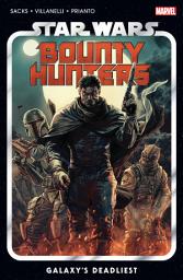 Icon image Star Wars: Bounty Hunters (2020): Bounty Hunters - Galaxy's Deadliest