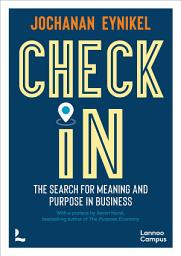 Icon image Check-In (ENG): The Search for Meaning and Purpose in Business