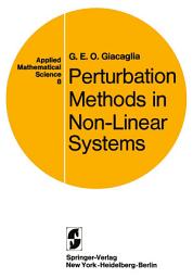 Icon image Applied Mathematical Sciences: Perturbation Methods in Non-Linear Systems