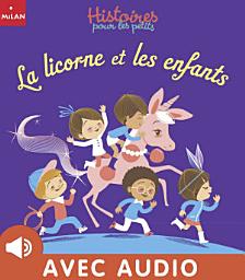 Icon image La licorne et les enfants