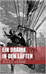 Icon image Ein Drama in den Lüften