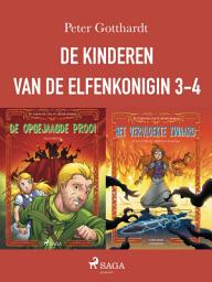 Icon image De kinderen van de elfenkoningin 3-4