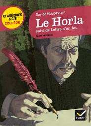 Icon image Le Horla, suivi de Lettre d'un fou