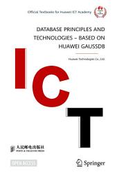 Icon image Database Principles and Technologies – Based on Huawei GaussDB