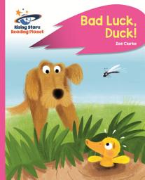 Icon image Reading Planet - Bad Luck, Duck! - Pink B: Rocket Phonics