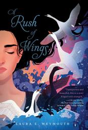 Icon image A Rush of Wings