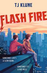 Icon image Flash Fire: The sequel to The Extraordinaries series from a New York Times bestselling author