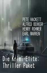 Icon image Die Krimi-Elite: Thriller Paket