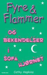 Icon image Fyre & Flammer 4 - og Fyre & Flammer og bekendelser i sofahjørnet