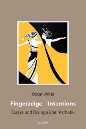 Icon image Fingerzeige - Intentions: Essays und Dialoge über Ästhetik, Ausgabe 4