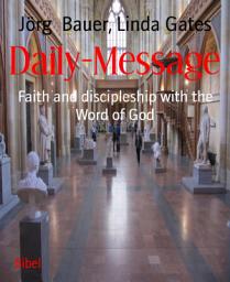 Icon image Daily-Message: Faith and discipleship with the Word of God