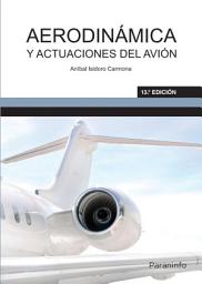 Icon image Aerodinámica y actuaciones del avión 13.ª edición