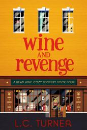 Icon image Wine and Revenge