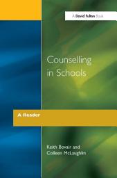 Icon image Counselling in Schools - A Reader